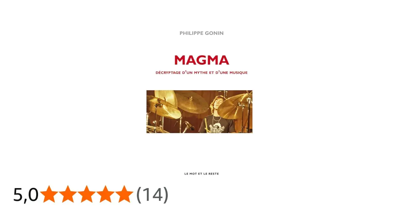 Livre "Magma : décryptage d'un mythe et d'une musique" par Philippe Gonin. Un batteur du groupe Magma en pleine action.