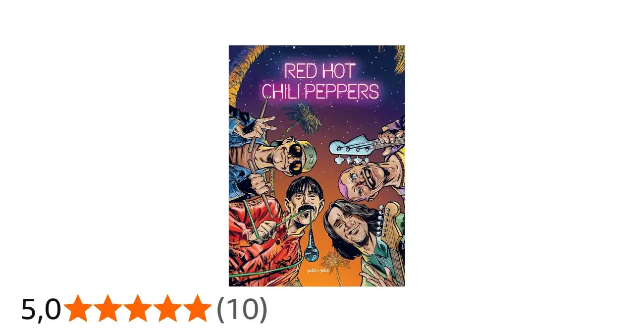 Illustration des Red Hot Chili Peppers, avec le nom du groupe en néon. Les membres sont représentés de manière stylisée, avec des palmiers en arrière-plan.