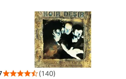 Noir Désir, "Veuillez rendre l'âme (à qui elle appartient)". Le groupe est encadré par une texture rugueuse.