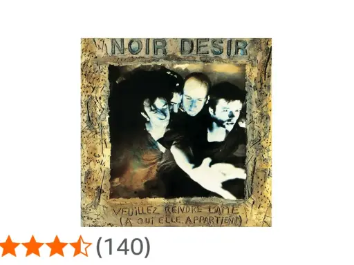 Noir Désir, "Veuillez rendre l'âme (à qui elle appartient)". Le groupe est encadré par une texture rugueuse.