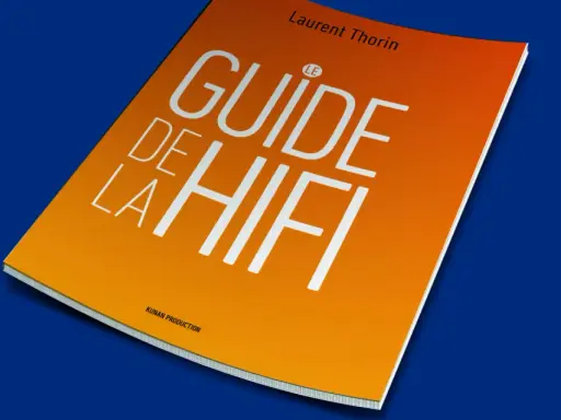 Le Guide de la Hifi, un livre sur l'audio pcm, par Laurent Thorin.