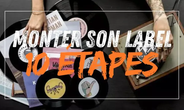 Des vinyles et une platine pour vous aider à créer un label de musique en ligne. 10 étapes pour lancer votre projet.