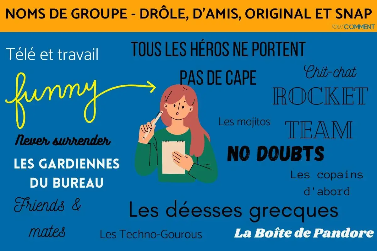 Illustration avec des noms de groupe amusants et originaux comme "funny", "TEAM", "NO DOUBTS". Un nom de groupe pour des amies.